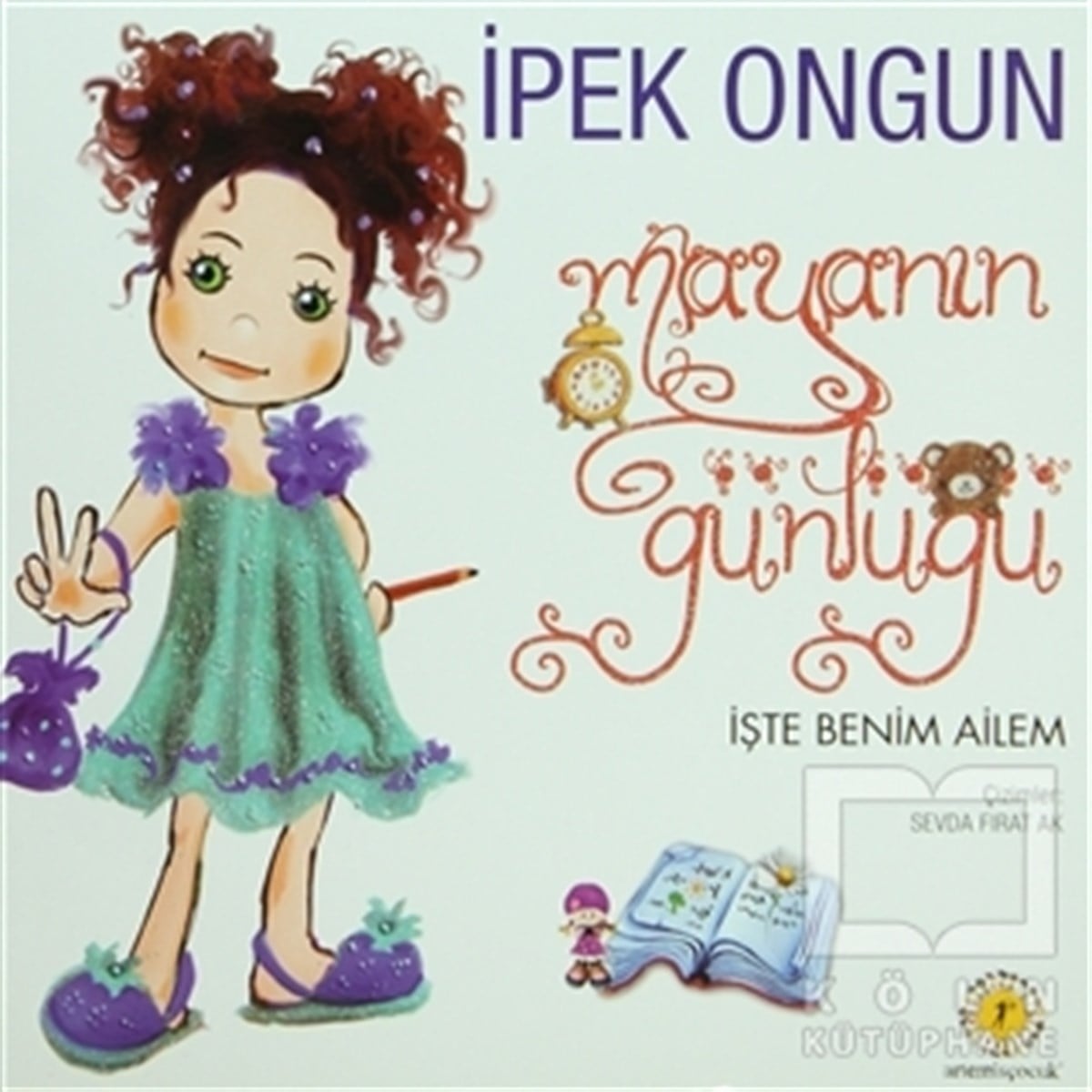 Mayanın Günlüğü - İşte Benim Ailem