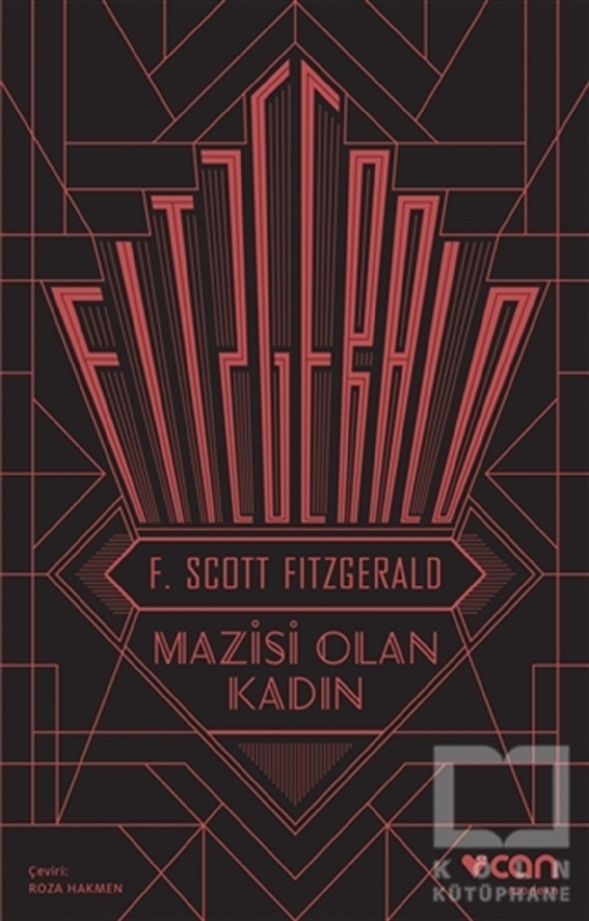 F. Scott FitzgeraldRomanMazisi Olan Kadın