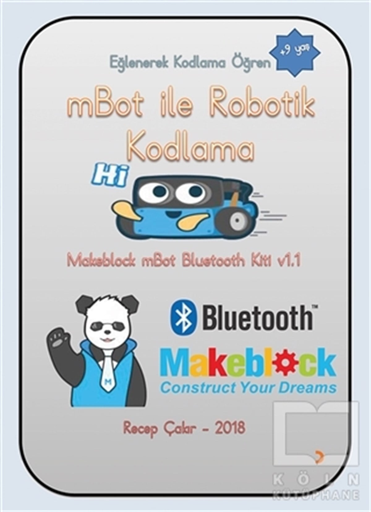 mBot ile Robotik Kodlama
