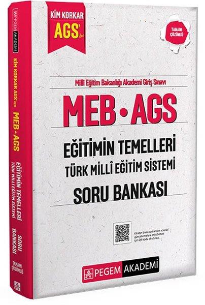 KolektifDiger Sinavlara HazirlikMEB AGS Kim Korkar Eğitimin Temelleri Türk Milli Eğitim Sistemi Soru Bankası Tamamı Çözümlü