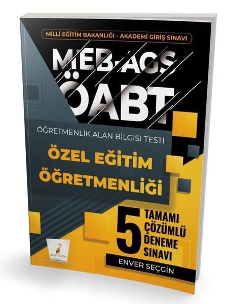 Enver SeçginDiger Sinavlara HazirlikMEB - AGS ÖABT Özel Eğitim Öğretmenliği Tamamı Çözümlü 5 Deneme Sınavı