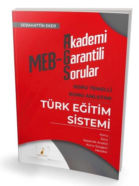 Sebahattin EkerDiger Sinavlara HazirlikMEB - AGS Türk Eğitim Sistemi Soru Temelli Konu Anlatımı