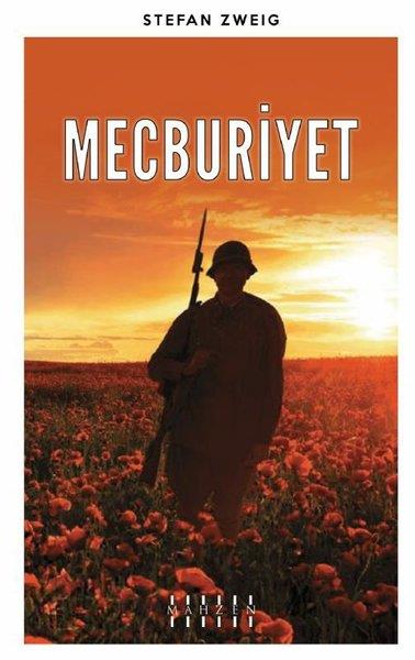 Stefan ZweigDünya RomanMecburiyet