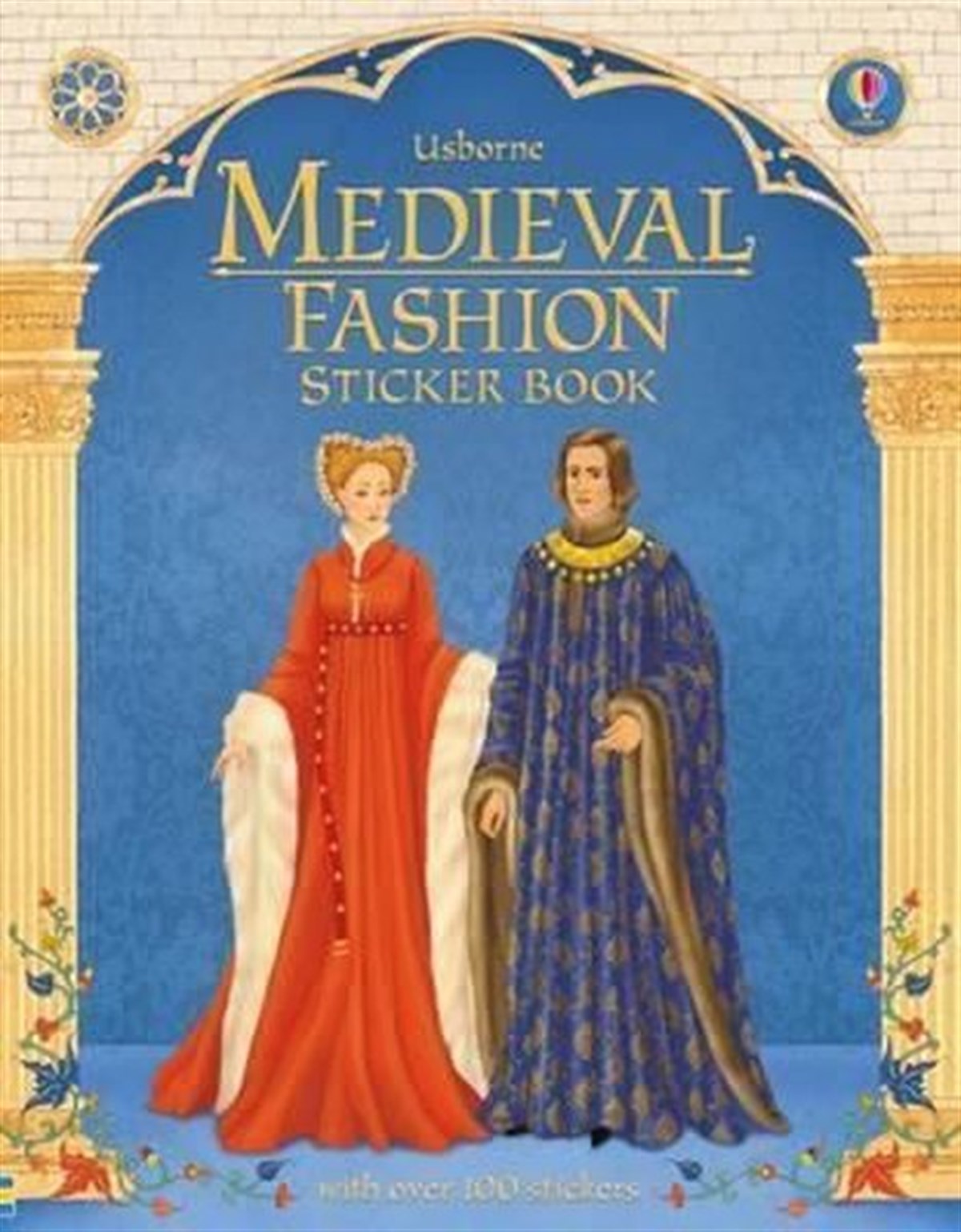 Laura CowanChildrenMedieval Fashion Sticker Book (Historical Sticker Dolly Dress) (Historical Sticker Dolly Dressing)