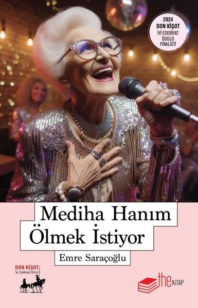 Emre SaraçoğluTürk RomaniMediha Hanım Ölmek İstiyor