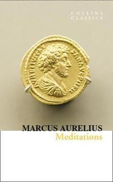 Marcus AureliusClassicsMeditations - Collins Classics