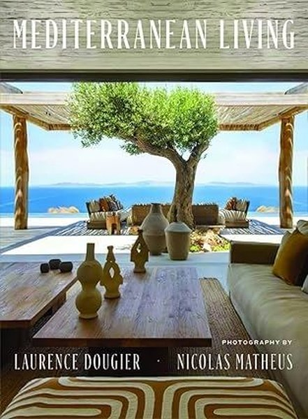 Laurence DougierArchitecture/Decoration/DesignMediterranean Living