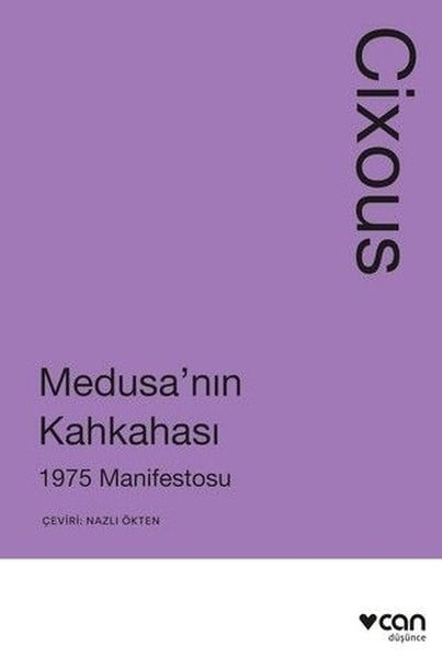 Helene CixousEssay BücherMedusa'nın Kahkahası: 1975 Manifestosu