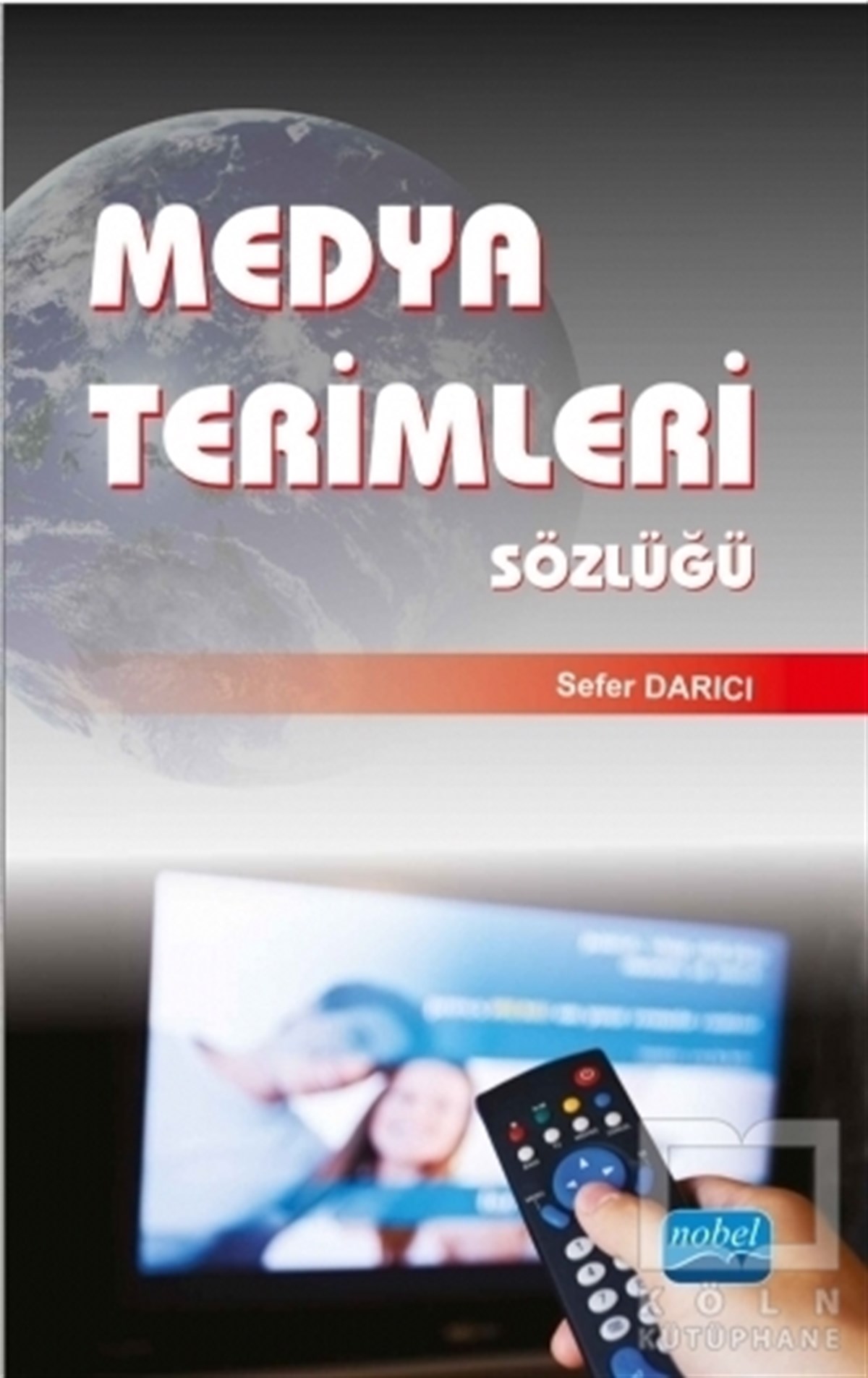 Medya Terimleri Sözlüğü