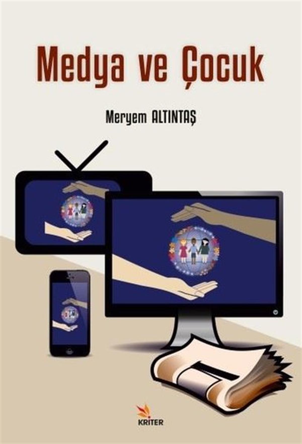 Meryem AltıntaşMedyaMedya ve Çocuk