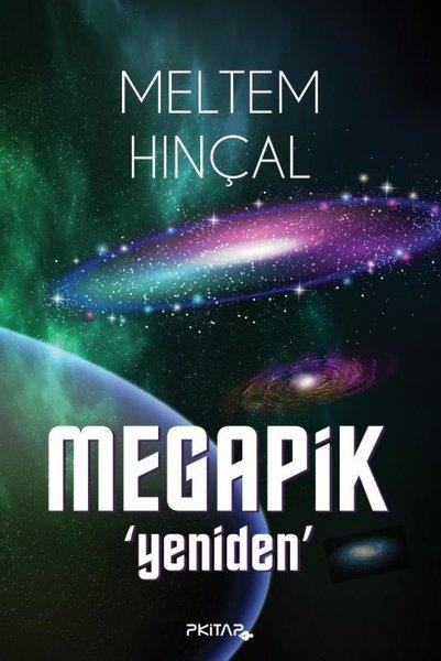 Meltem HınçalBilimkurgu KitaplarıMegapik-Yeniden