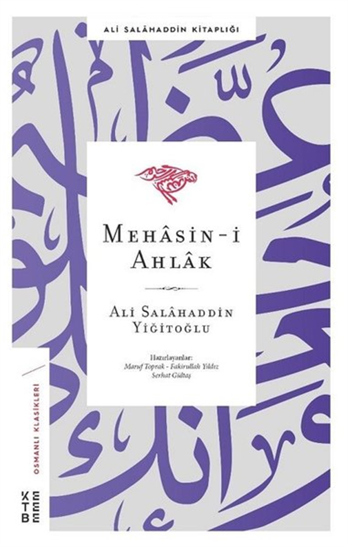 Ali Salahaddin YiğitoğluMystic BücherMehasin-i Ahlak