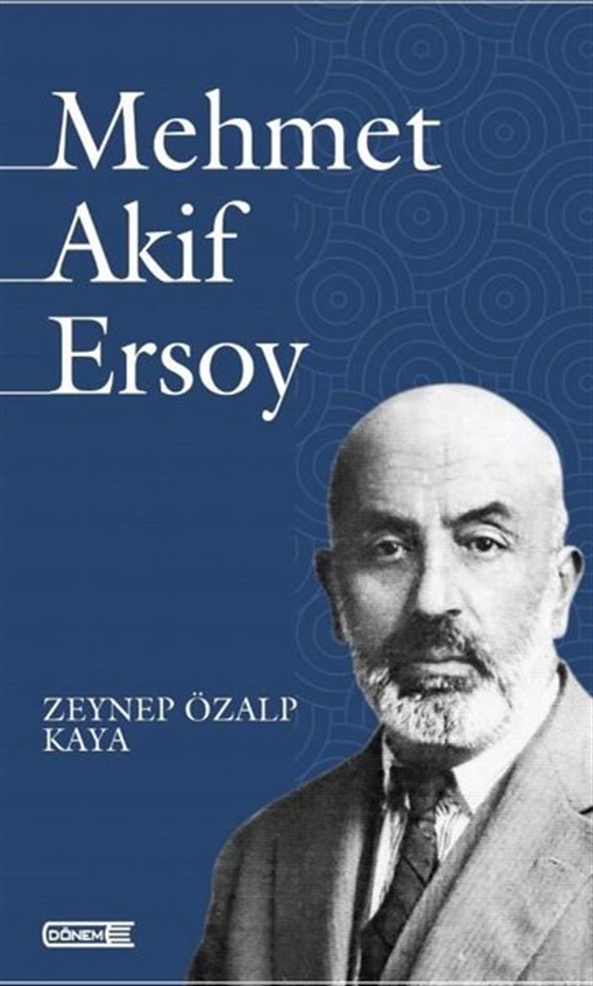 Zeynep Özalp KayaTürk Tarihi Araştırmaları KitaplarıMehmet Akif Ersoy