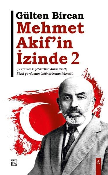 Gülten BircanTürk ŞiiriMehmet Akif'in İzinde Cilt 2