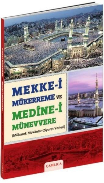 KolektifGeziMekke-i Mükerreme ve Medine-i Münevvere