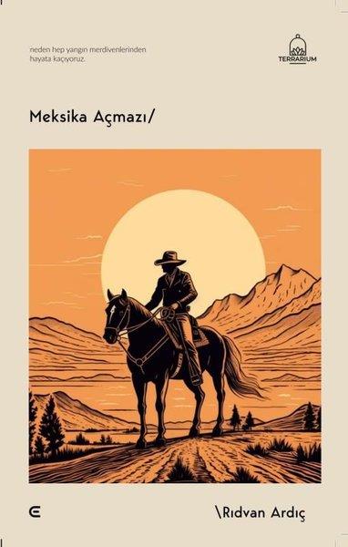 Rıdvan ArdıçTürk ŞiiriMeksika Açmazı