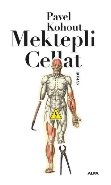 Pavel KohoutDünya RomanMektepli Cellat