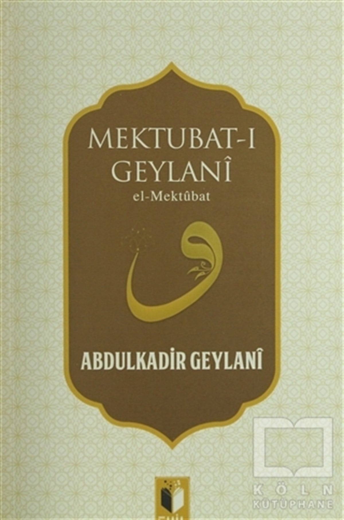 Mektubat-ı Geylani