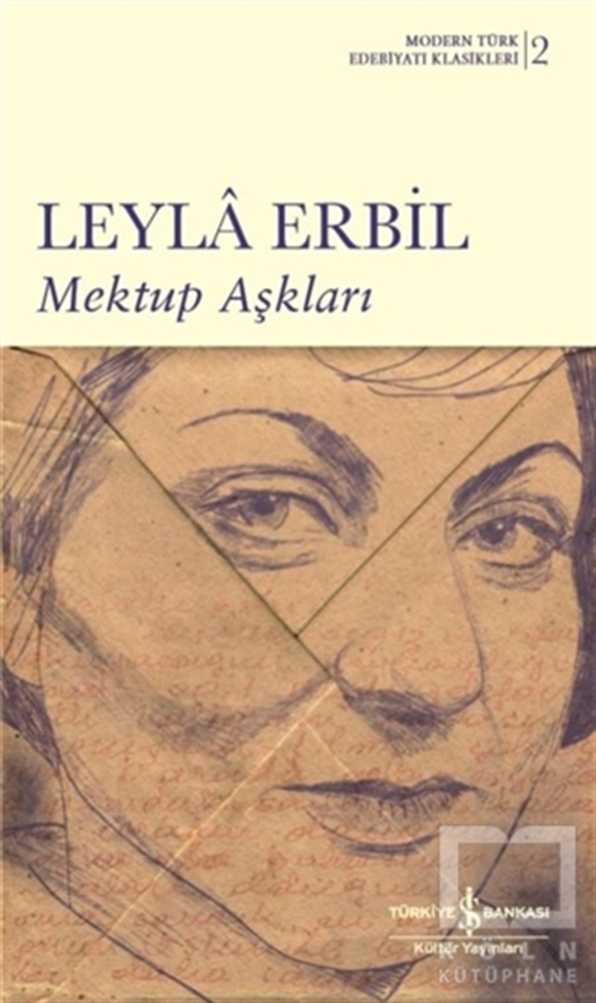 Leyla ErbilTürkçe RomanlarMektup Aşkları (Şömizli)