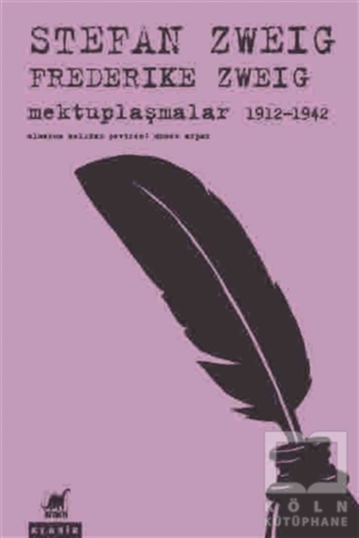 Mektuplaşmalar 1912 - 1942