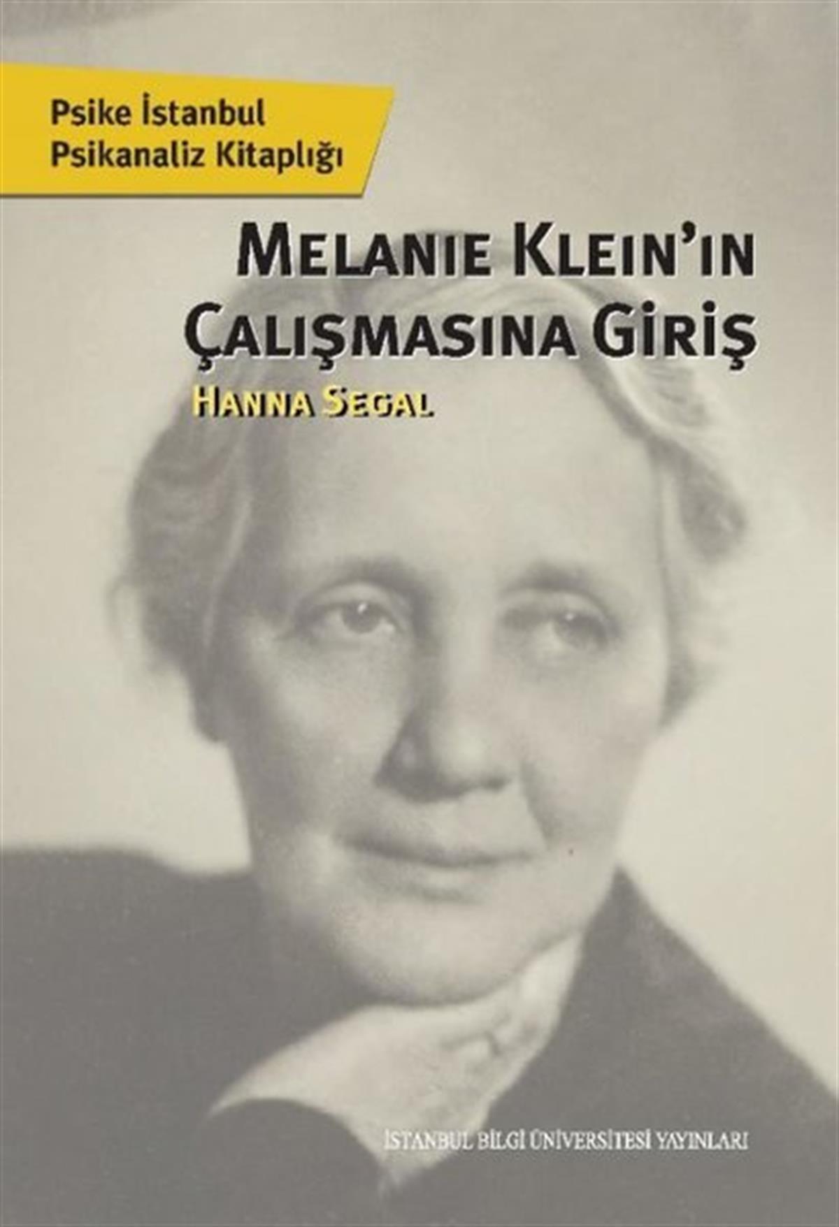 Hanna SegalPsikoloji KitaplarıMelanie Klein'in Çalışmasına Giriş