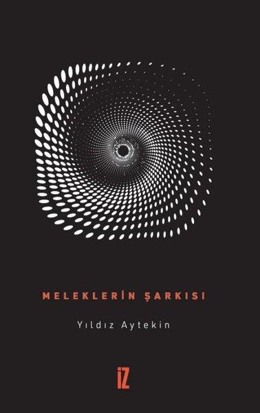 Yıldız AytekinTürk RomaniMeleklerin Şarkısı