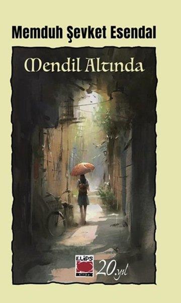 Memduh Şevket EsendalTürk KlasikleriMendil Altında