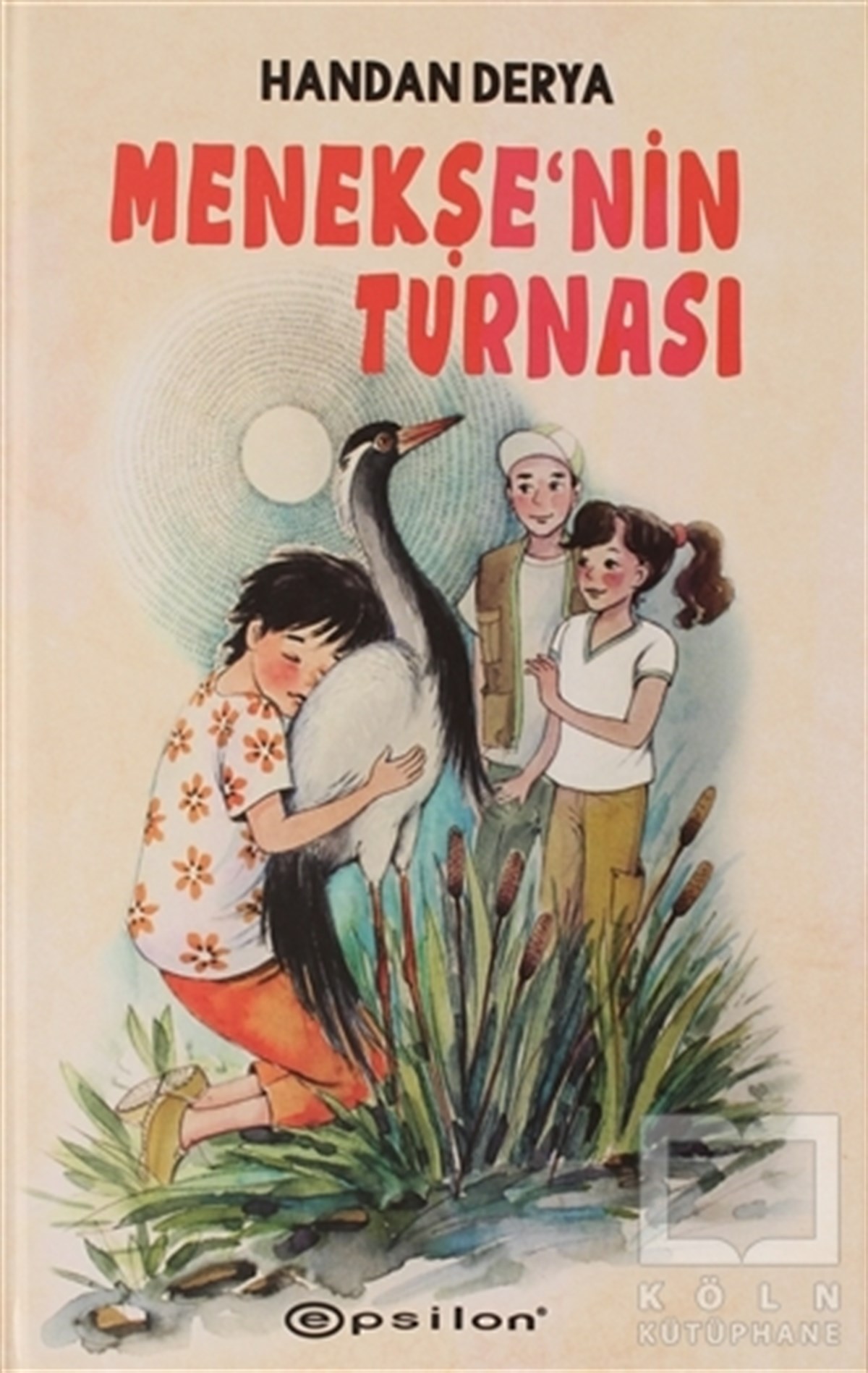 Handan DeryaTürkische RomaneMenekşe'nin Turnası