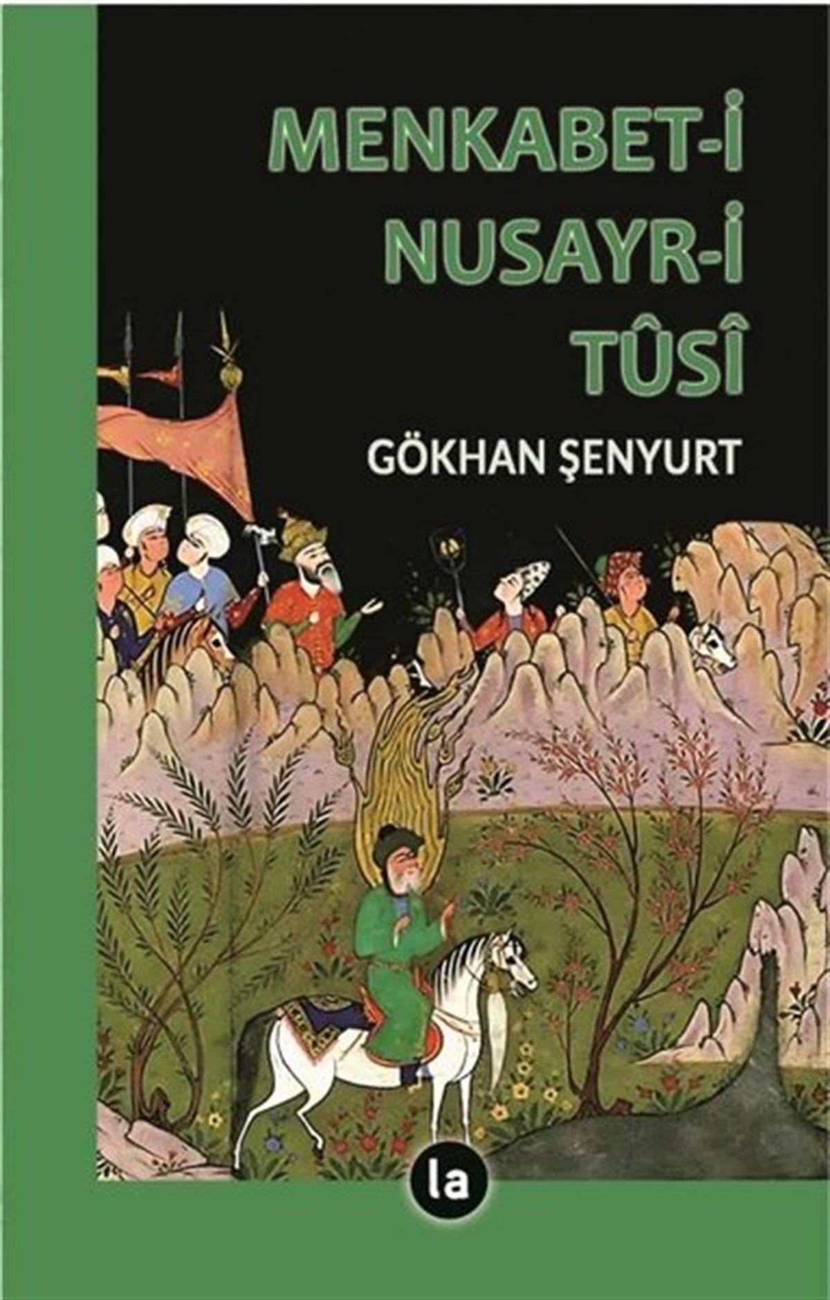 Gökhan ŞenyurtAlevilik & Bektaşilik KitaplarıMenkabet-i Nusayr-i Tusi