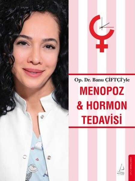 Banu ÇiftçiKadın SağlığıMenopoz ve Hormon Tedavisi