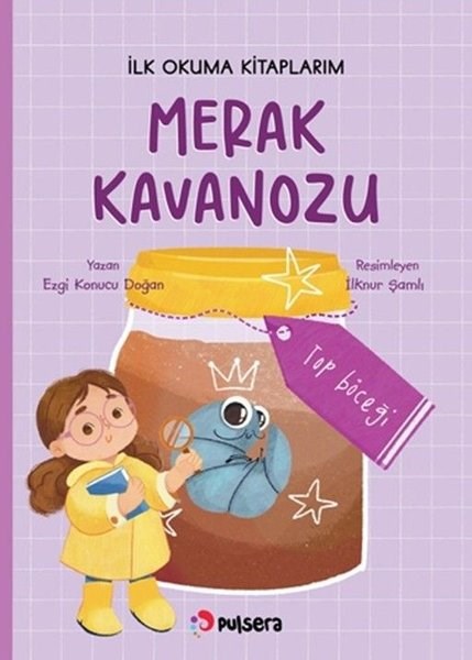 Ezgi Konucu DoğanOkul Öncesi Masal KitaplarıMerak Kavanozu - Top Böceği - İlk Okuma Kitaplarım