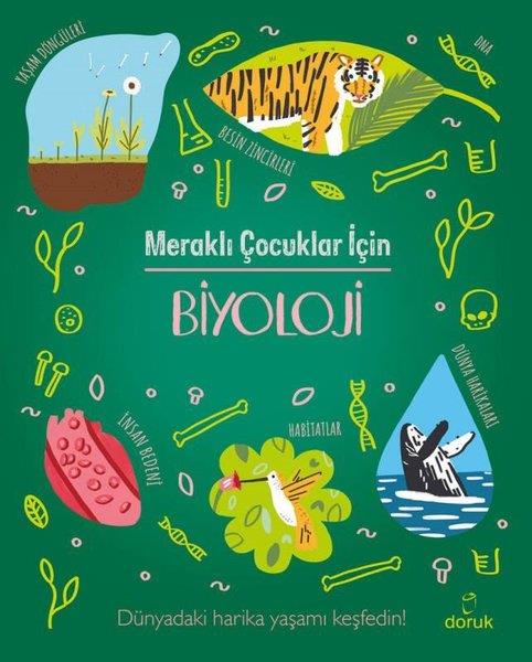 Laura BakerÇocuk Bilim KitaplarıMeraklı Çocuklar İçin Biyoloji