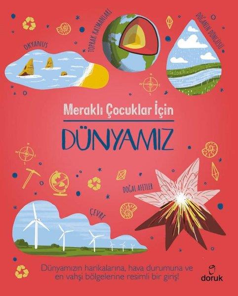 Anna ClaybourneÇocuk Bilim KitaplarıMeraklı Çocuklar İçin Dünyamız
