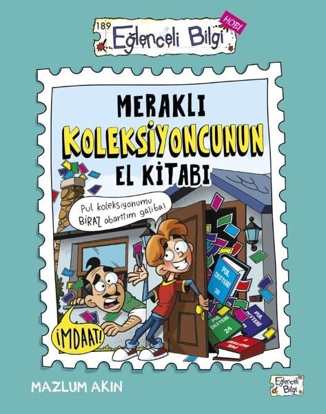 Mazlum AkınÇocuk Bilim KitaplarıMeraklı Koleksiyoncunun El Kitabı - Eğlenceli Bilgi Hobi