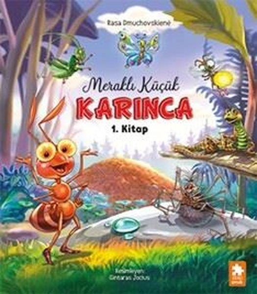 Rasa DmuchovskieneEgitim Etkinlik KitaplariMeraklı Küçük Karınca 1. Kitap