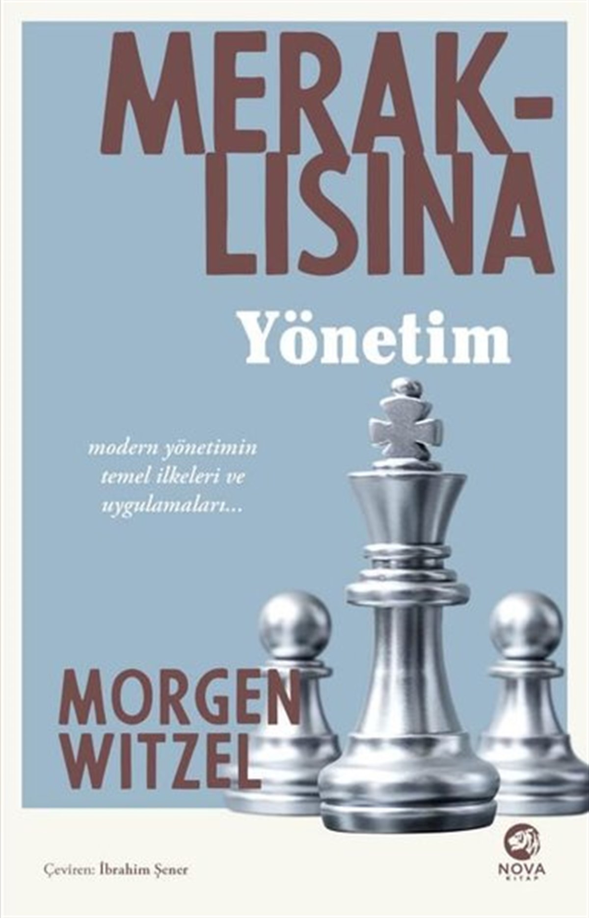 Morgen WitzelYönetim / İş Geliştirme / KaliteMeraklısına Yönetim