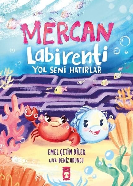 Emel Çetin DilekEtkinlik KitaplarıMercan Labirenti - Yol Seni Hatırlar