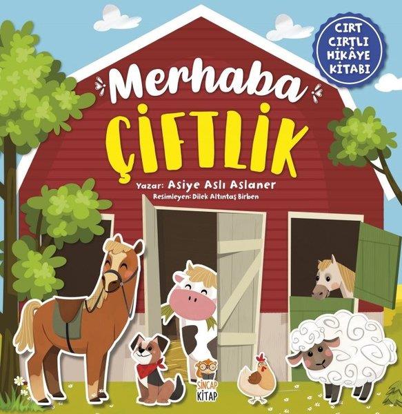 Asiye Aslı AslanerEgitim Etkinlik KitaplariMerhaba Çiftlik-Cırt Cırtlı Hikaye Kitabı