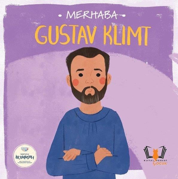 KolektifEgitim Etkinlik KitaplariMerhaba Gustav Klimt - Sanatçıyla İlk Buluşma