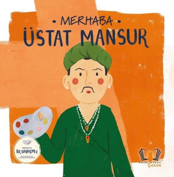 KolektifEgitim Etkinlik KitaplariMerhaba Üstat Mansur - Sanatçıyla İlk Buluşma