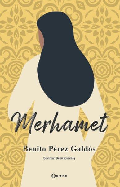Benito Perez GaldosDünya RomanMerhamet