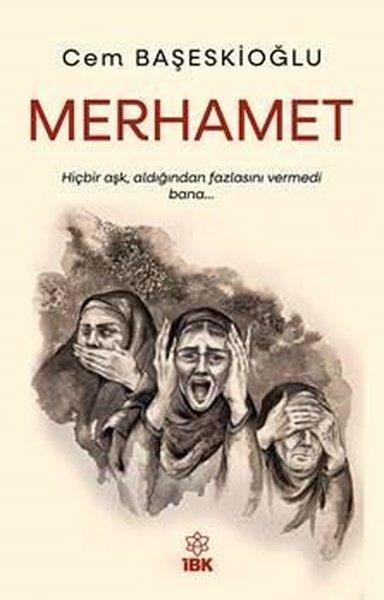 Cem BaşeskioğluHikaye (Öykü) KitaplarıMerhamet