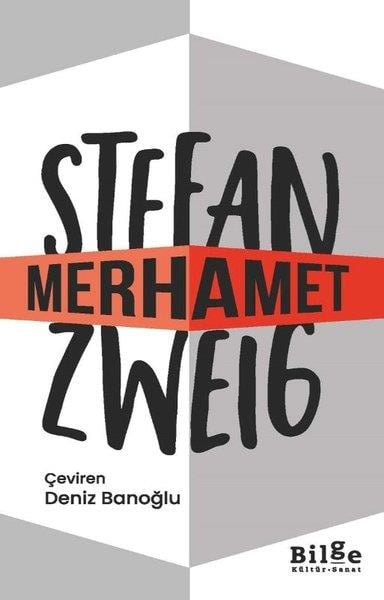 Stefan ZweigDünya RomanMerhamet