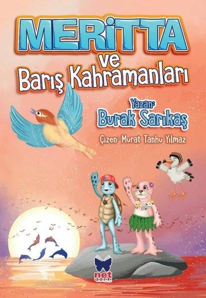Burak SarıkaşEgitim Etkinlik KitaplariMeritta ve Barış Kahramanları