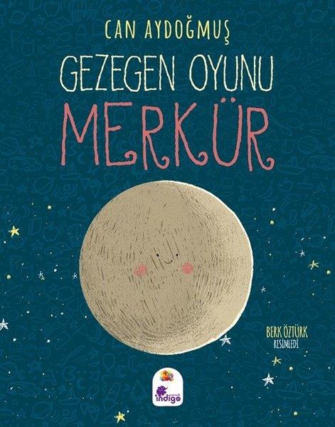 Can AydoğmuşÇocuk Bilim KitaplarıMerkür - Gezegen Oyunu