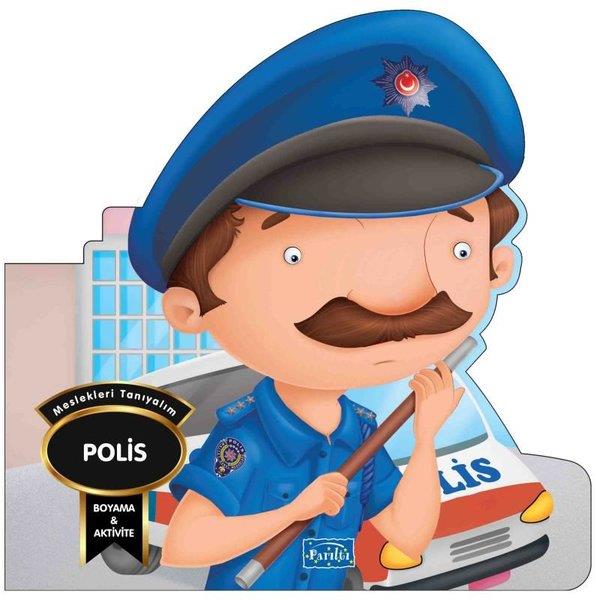 KolektifEgitim Etkinlik KitaplariMeslekleri Tanıyalım - Polis - Boyama & Aktivite