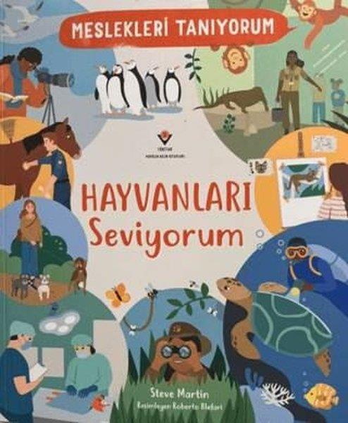 Steve MartinEtkinlik KitaplarıMeslekleri Tanıyorum Hayvanları Seviyorum
