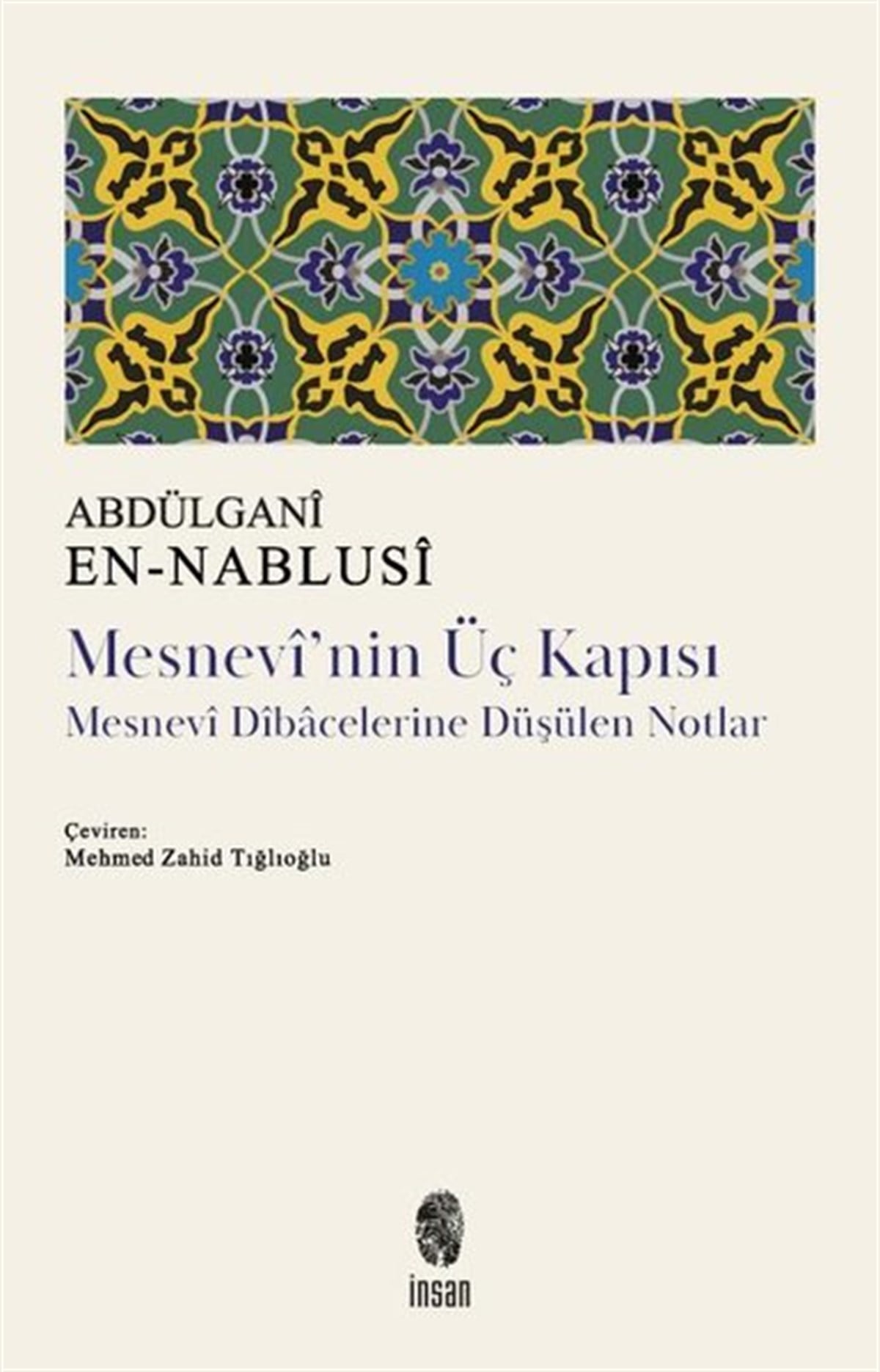 Abdülgani en-NablusiTasavvuf KitaplarıMesnevi'nin Üç Kapısı