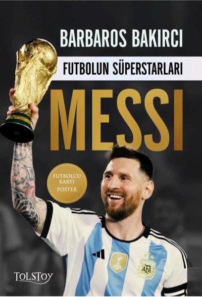 Barbaros BakırcıÇocuk Gençlik RomanlarıMessi - Futbolun Süperstarları - Futbolcu Kartı Poster