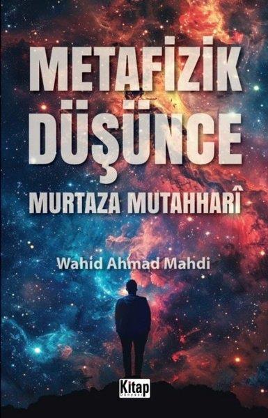 Wahid Ahmad MahdiBeliebte WissenschaftsbücherMetafizik Düşünce - Murtaza Mutahhari